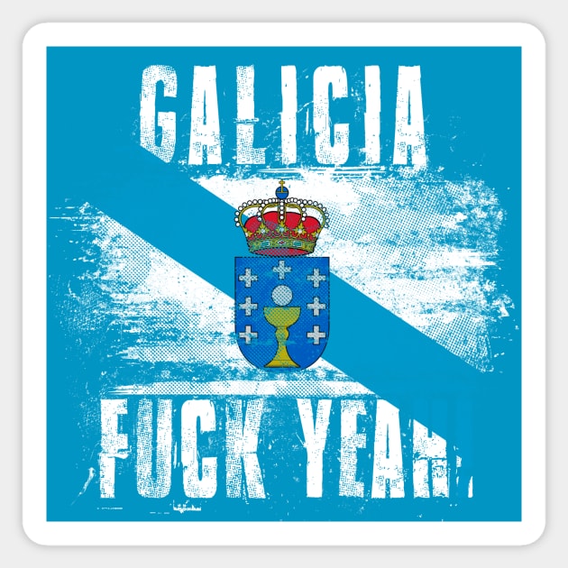 Galicia Fuck Yeah! Wartorn Distressed Flag Sticker by Family Heritage Gifts